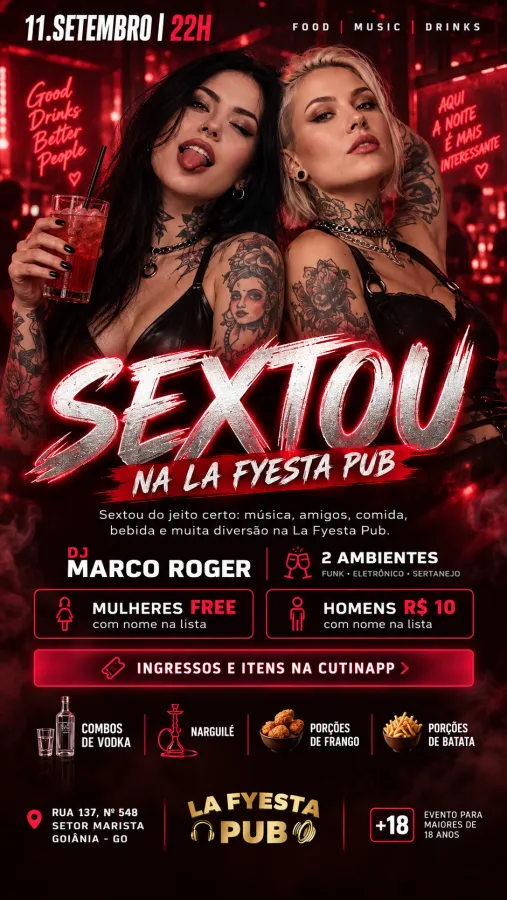 Flyer de Sextou do jeito certo: música, amigos, comida, bebida e muita diversão na La Fyesta Pub.