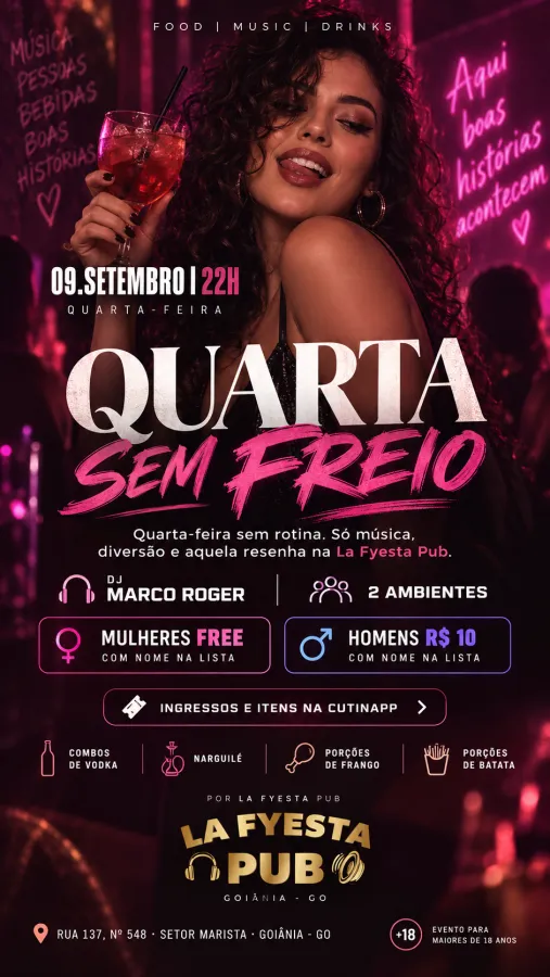 Flyer de Quarta-feira sem rotina. Só música, diversão e aquela resenha na La Fyesta Pub.