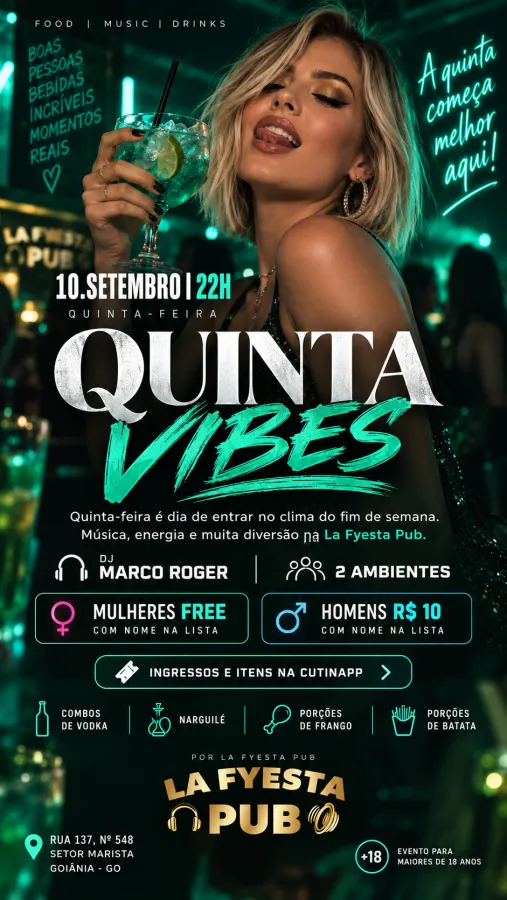 Flyer de Quinta-feira é dia de entrar no clima do fim de semana.